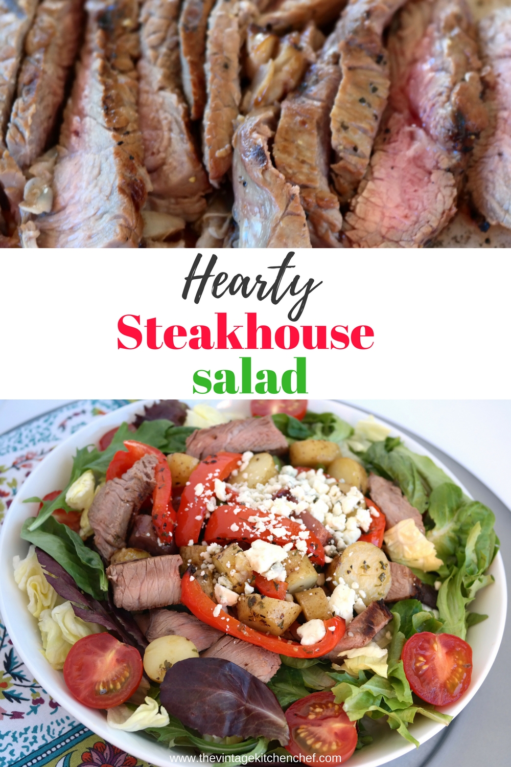 Hearty Steakhouse Salad is a real meat and potatoes meal! This yummy salad has all the flavors of your favorite steakhouse meal.