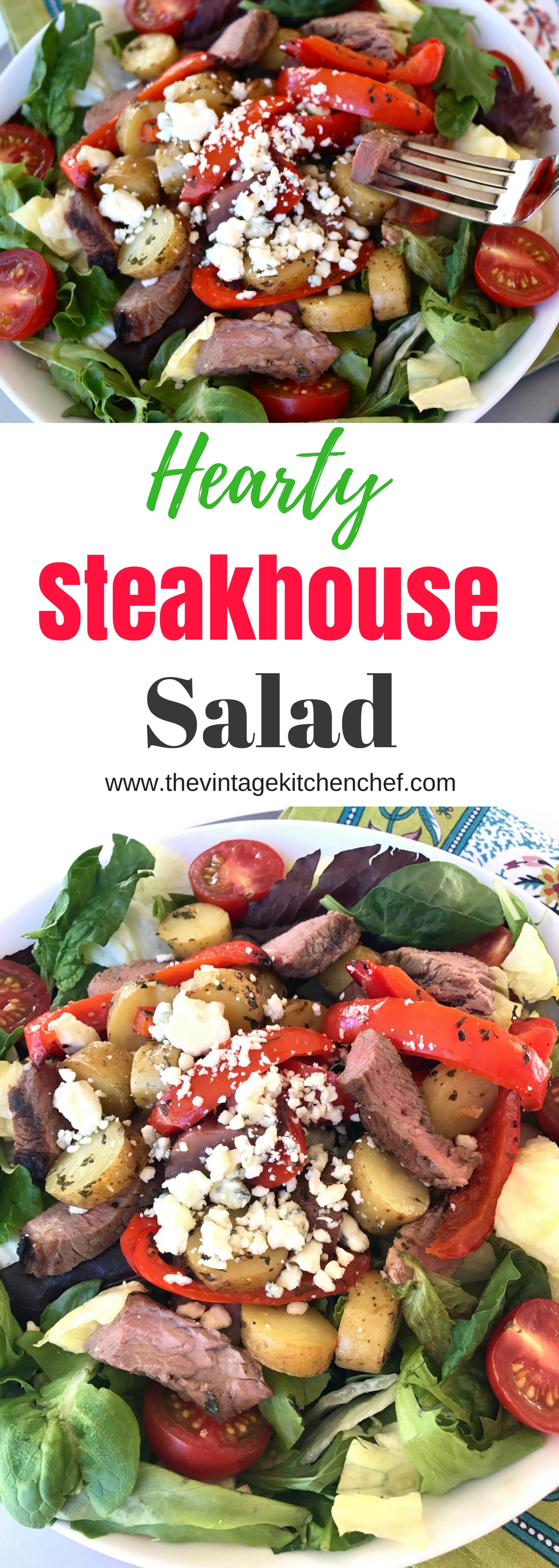 Hearty Steakhouse Salad is a real meat and potatoes meal! This yummy salad has all the flavors of your favorite steakhouse meal.